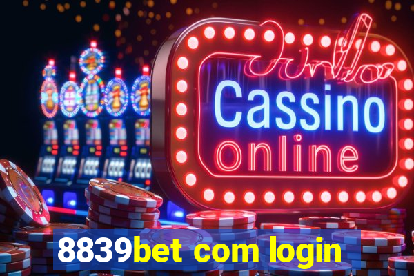 8839bet com login