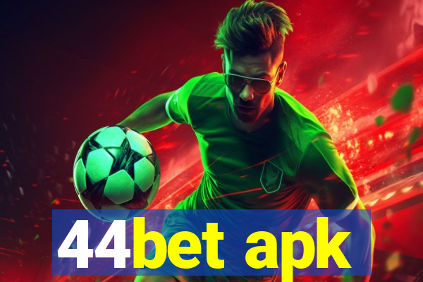 44bet apk