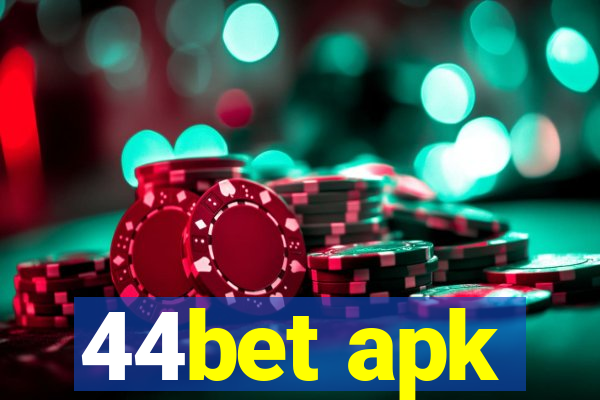 44bet apk