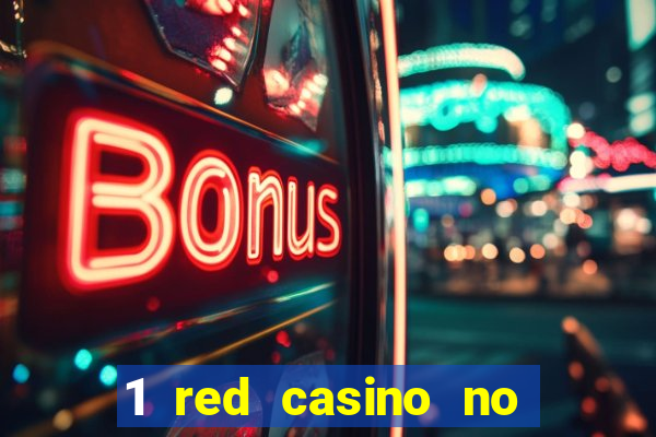 1 red casino no deposit bonus