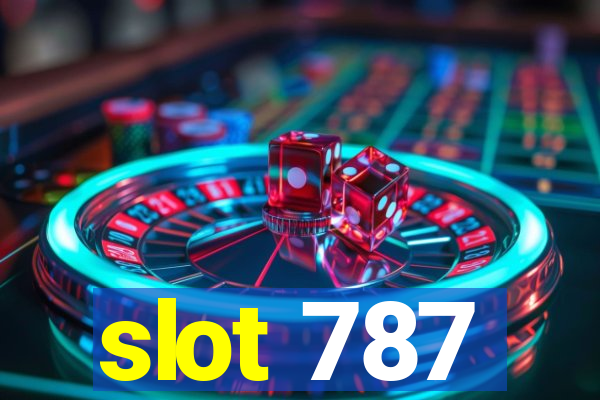 slot 787