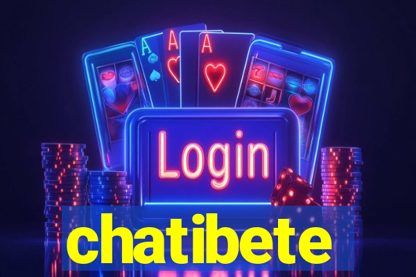 chatibete