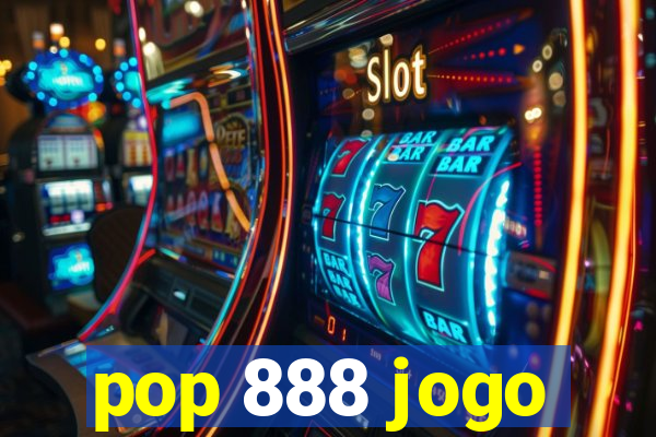 pop 888 jogo