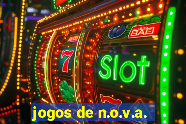 jogos de n.o.v.a.