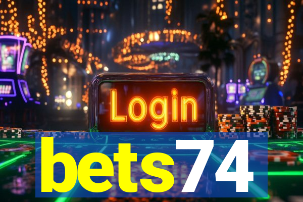 bets74