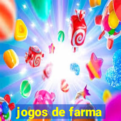 jogos de farma