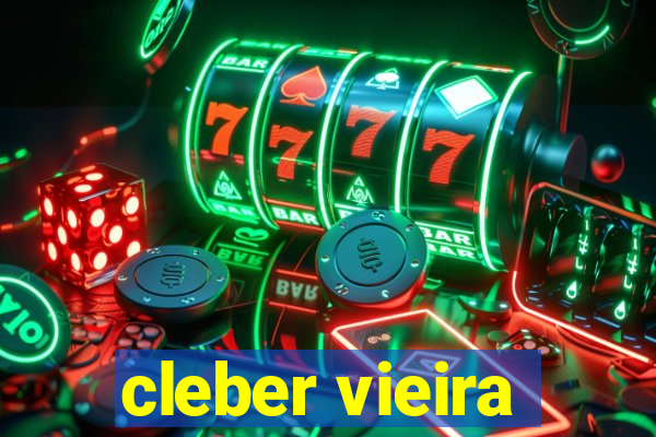 cleber vieira