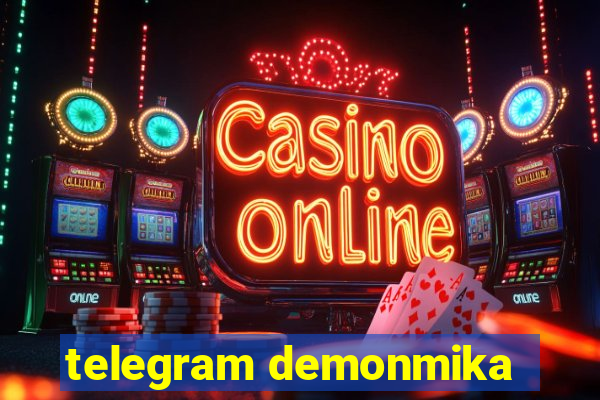 telegram demonmika