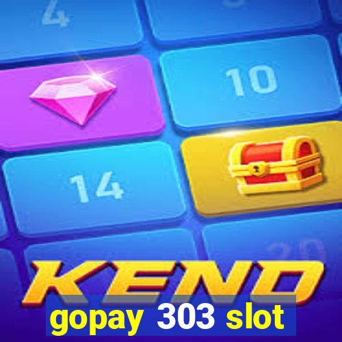 gopay 303 slot