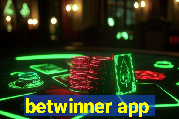 betwinner app