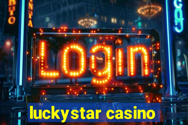 luckystar casino