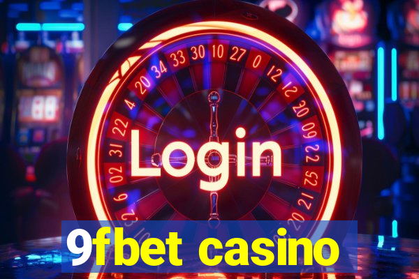 9fbet casino