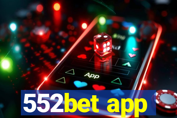 552bet app