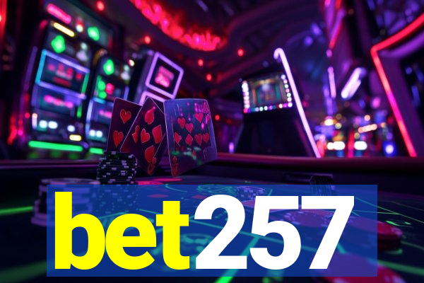 bet257