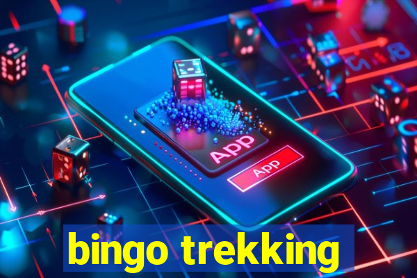 bingo trekking