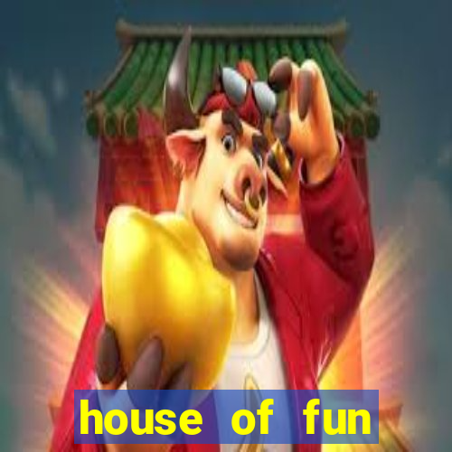 house of fun casino slots