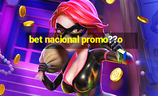 bet nacional promo??o