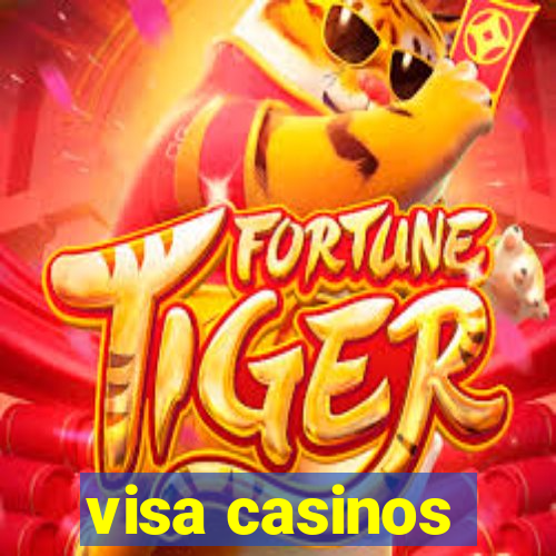 visa casinos