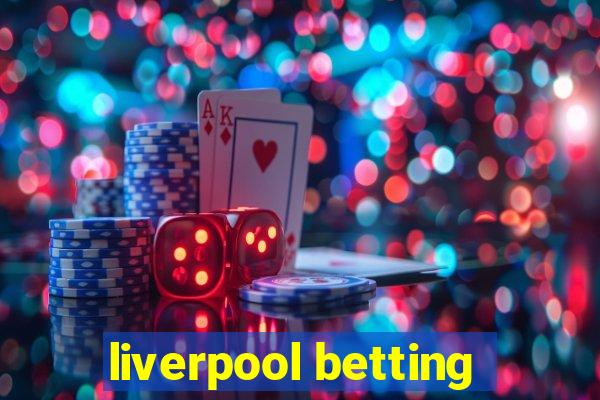 liverpool betting