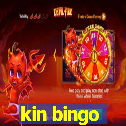 kin bingo