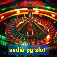 sadia pg slot