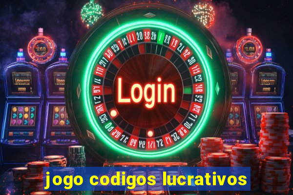 jogo codigos lucrativos