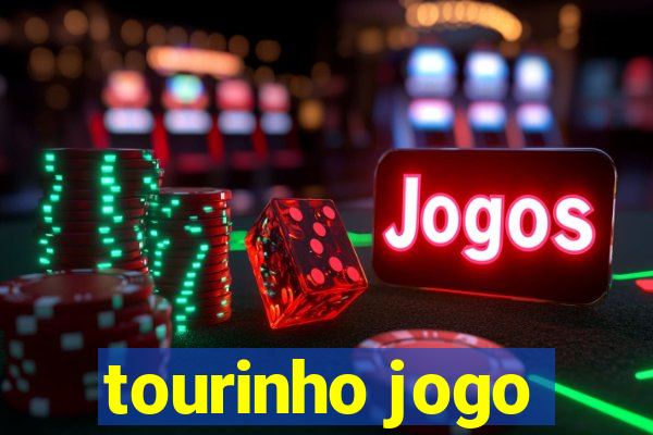 tourinho jogo