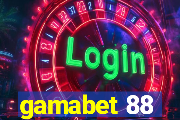 gamabet 88