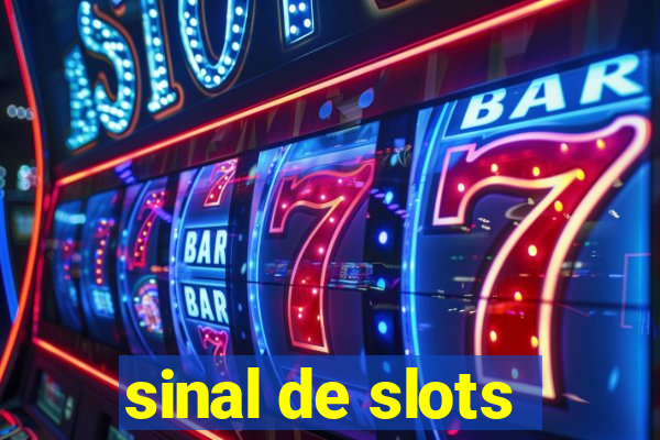 sinal de slots