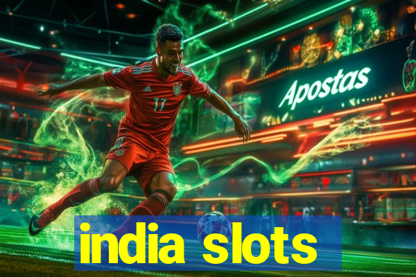 india slots