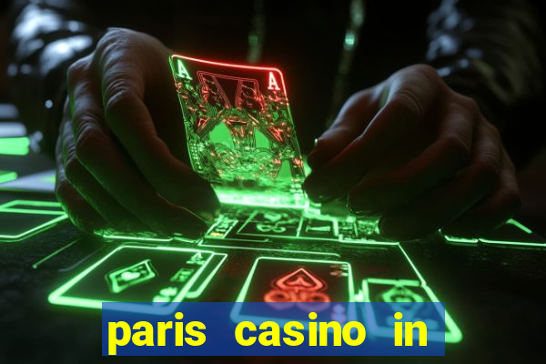 paris casino in las vegas