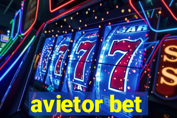 avietor bet