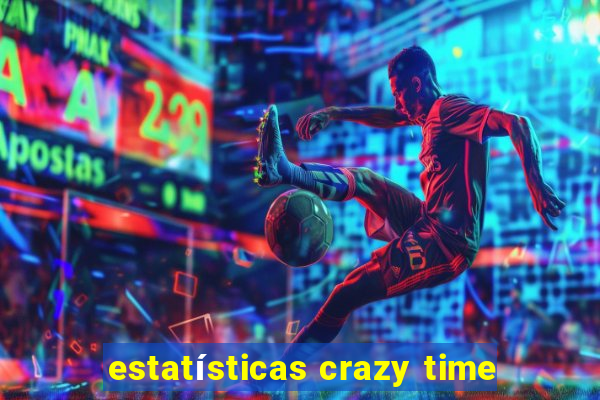 estatísticas crazy time