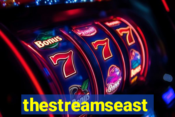 thestreamseast