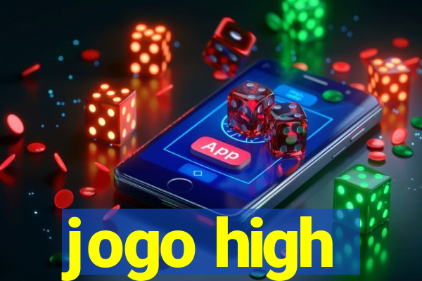 jogo high