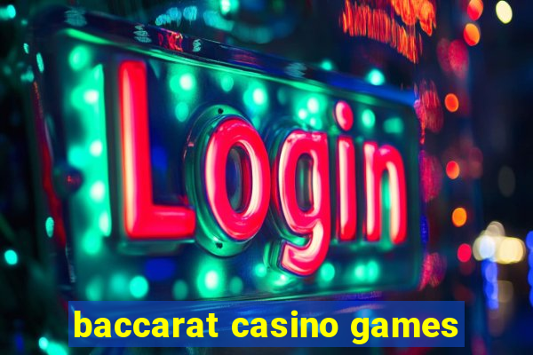 baccarat casino games