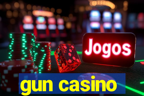 gun casino