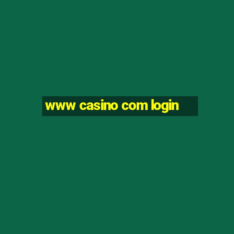 www casino com login