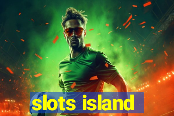 slots island