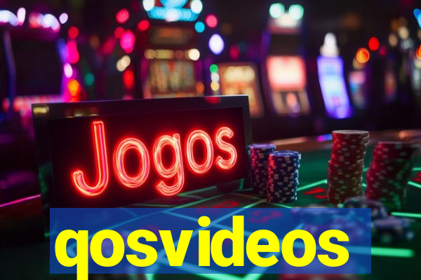 qosvideos