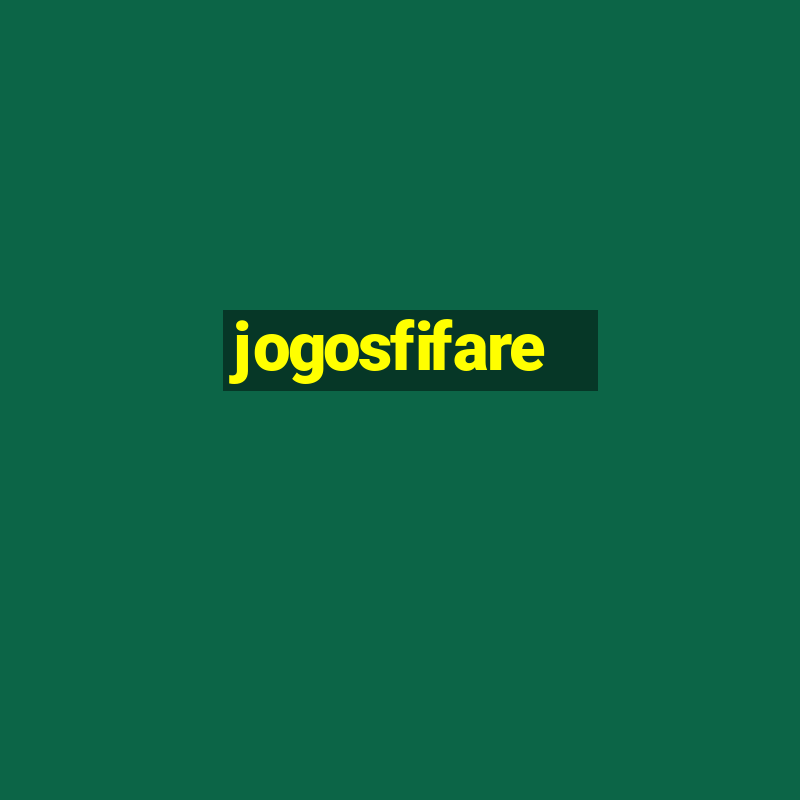 jogosfifare