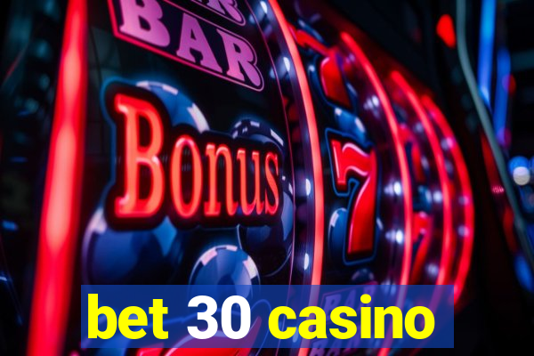 bet 30 casino