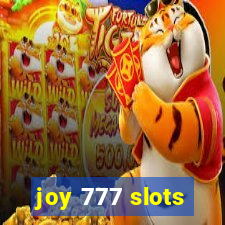 joy 777 slots