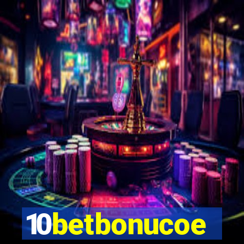 10betbonucoe