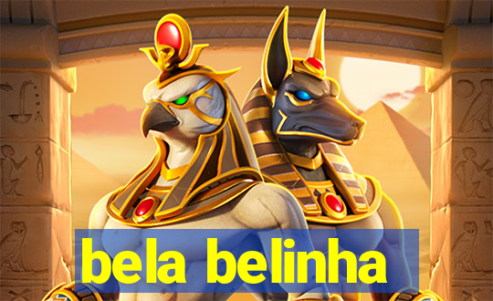 bela belinha