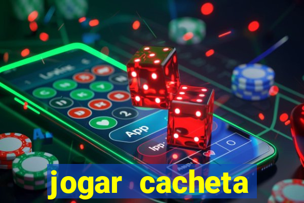 jogar cacheta online valendo dinheiro