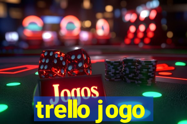 trello jogo