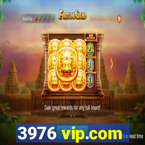 3976 vip.com