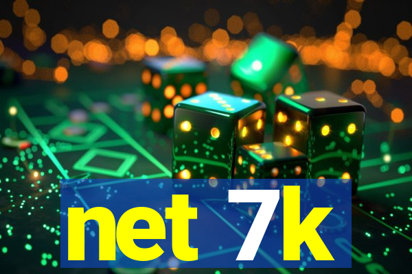 net 7k