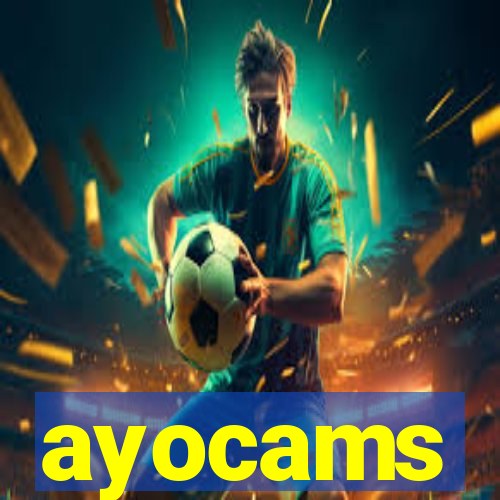 ayocams